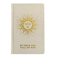 Hardback Gratitude Journal - My Days are Full of Sun